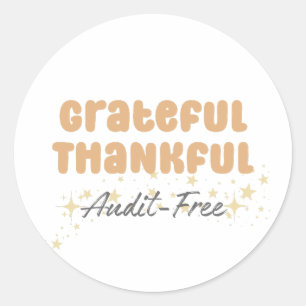 Sticker Rond Grateful Vérification gratuite - Drôle comptable