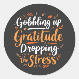 Sticker Rond "Gratitude et soulagement du stress Motivation