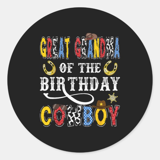 Sticker Rond Great Grandma Of The Birthday Cowboy Western Rodeo (Devant)