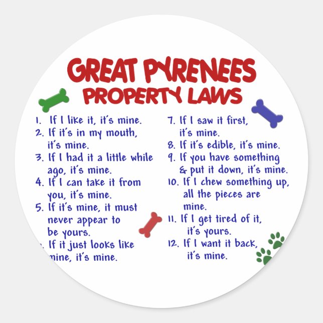 Sticker Rond GREAT PYRENEES Propriété Lois 2 (Devant)
