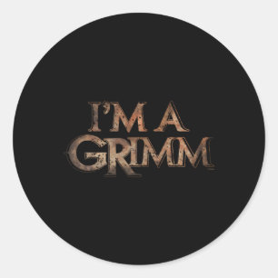 Sticker Rond Grimm Je Suis Un Grimm