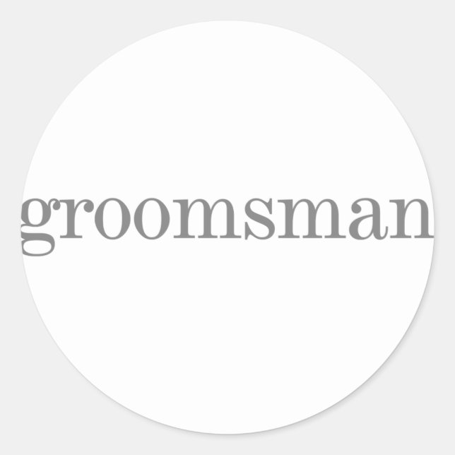 Sticker Rond Gris Texte Groomsman (Devant)