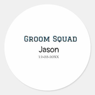 Sticker Rond Groom Squad groomsman bachelorparty ajouter le nom