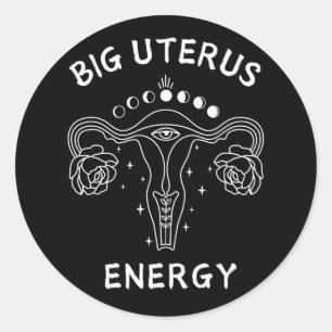 Sticker Rond Gros utérus énergie féministe