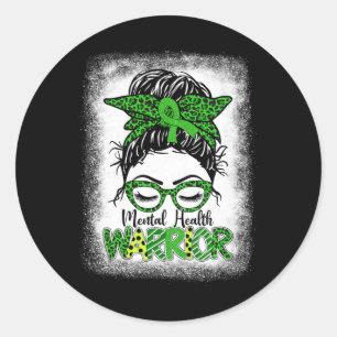 Sticker Rond Guerrière en santé mentale Messy Bun Femmes Santé
