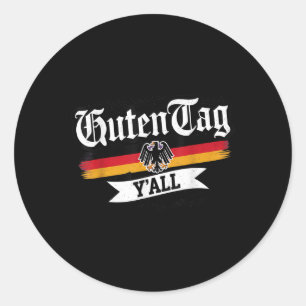 Sticker Rond Guten Tag Yall Funny German Beer Festival Citation