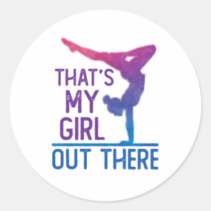 Sticker Rond Gymnastique Papa Maman C'est ma fille là-bas