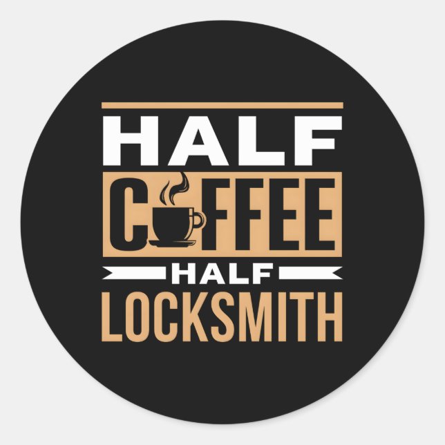 Sticker Rond Half Café Half Locksmith Dire Café Café Café (Devant)