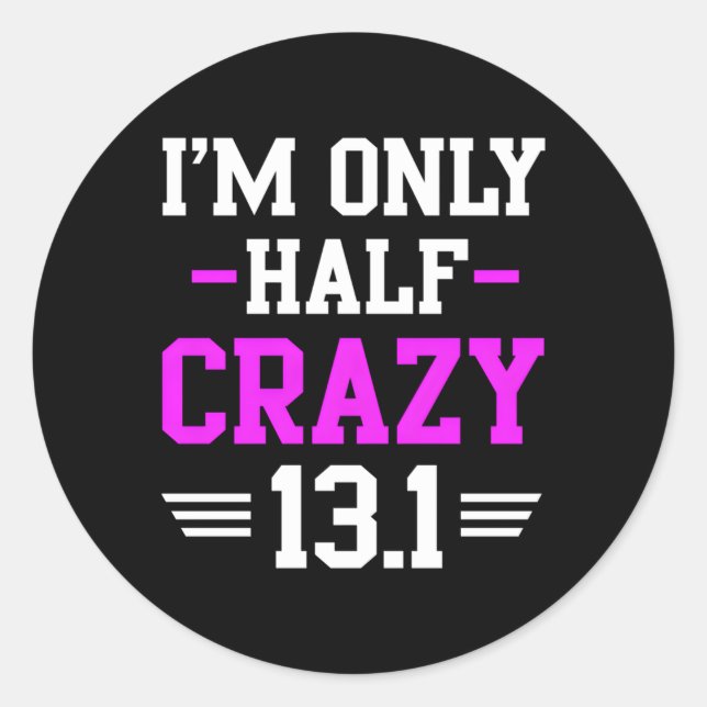 Sticker Rond Half Marathon Crazy Runner Training 131 Mile (Devant)