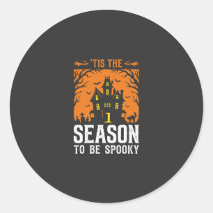 Sticker Rond Halloween C'est La Saison Pour Être Effrayant Desi