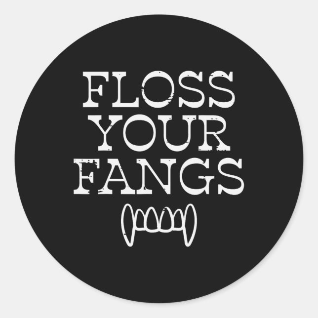 Sticker Rond Halloween Dentiste Floss Vos Pangs Vampire Dentair (Devant)