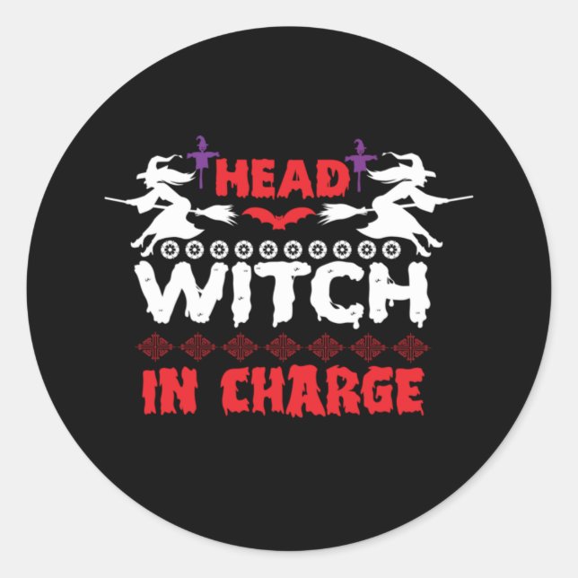 Sticker Rond Halloween Head Witch In Charge Birthday (Devant)