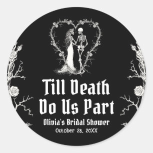 Sticker Rond Halloween Jusqu'à la mort Faisons-nous partie Fête