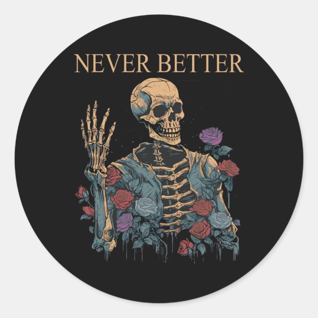 Sticker Rond Halloween pour les femmes jamais mieux esthétique  (Devant)