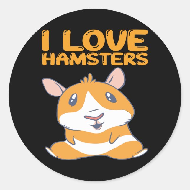 Sticker Rond Hamsters - I Love Hamsters (Devant)