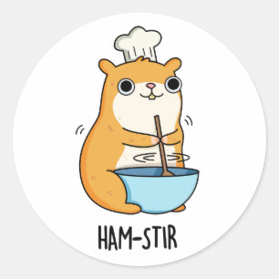 Sticker Rond Hamstir Funny Hamster Pun