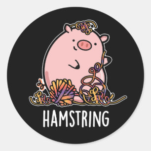 Sticker Rond Hamstring Funny Pig Pun Dark BG