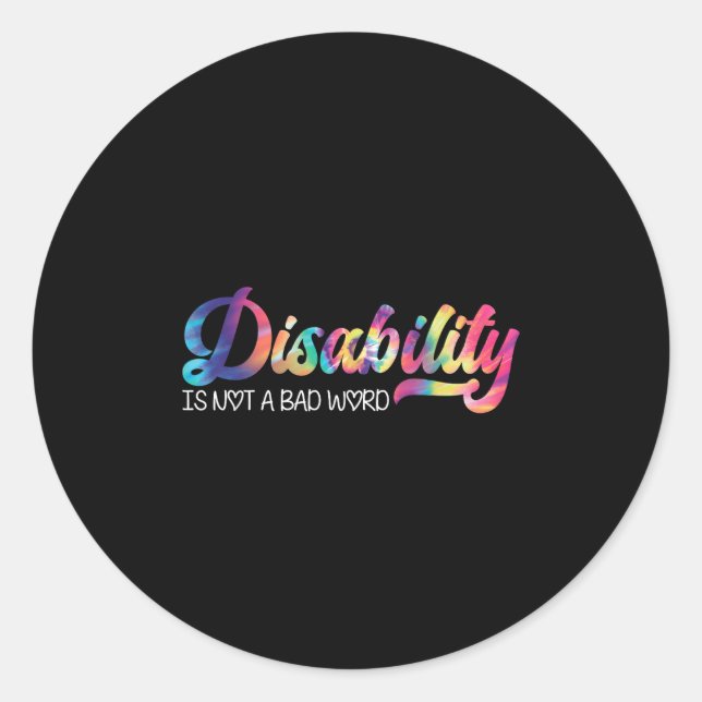 Sticker Rond Handicap Pas Un Mauvais Mot Citation Drôle Handica (Devant)