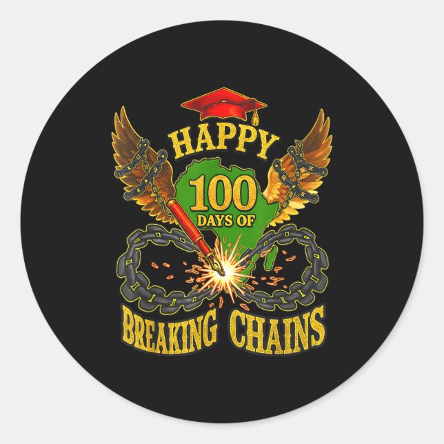 Sticker Rond Happy 100 Days Of Breaking Chains Mlk Legacy Schoo (Devant)