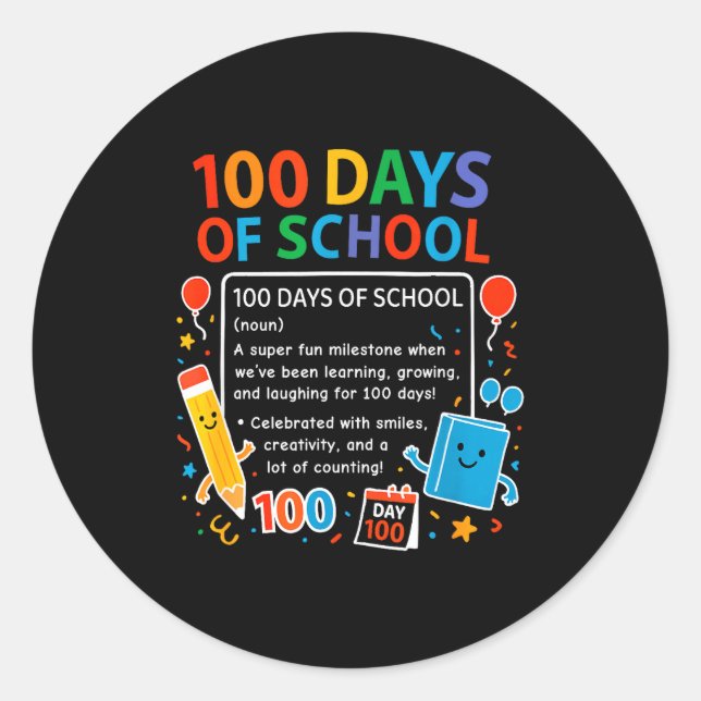 Sticker Rond Happy 100th Day Of School Student Design, 100 Days (Devant)