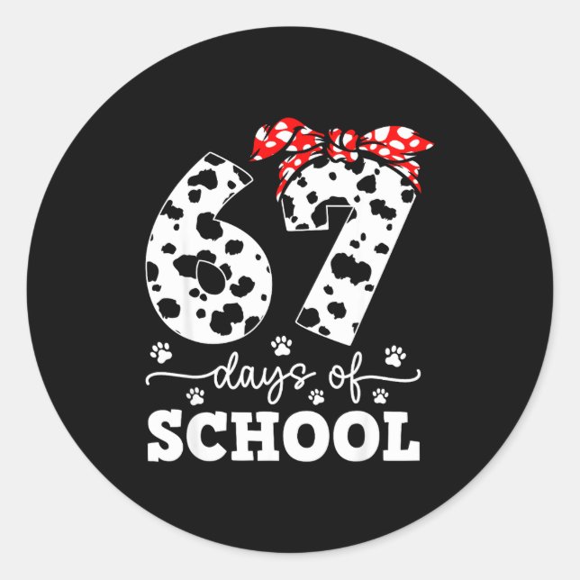 Sticker Rond Happy 67 Days School Cute Dog 67 Days Smarter Stud (Devant)