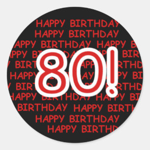 Sticker Rond Happy 80th Birthday