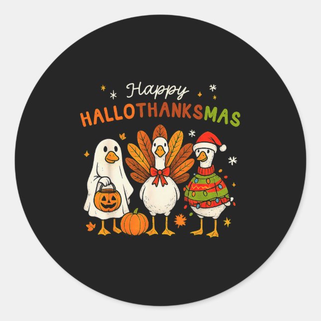 Sticker Rond Happy Hallothanksmas Goose Halloween Thanksgiving  (Devant)