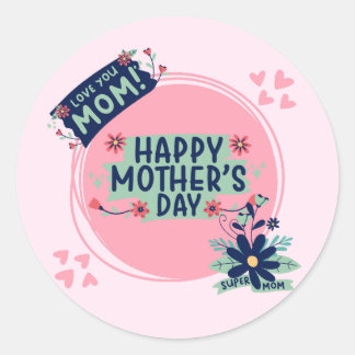 Sticker Rond Happy Mother's Day