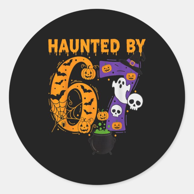 Sticker Rond Haunted By 67 – Funny Six Seven Meme 6 7 Halloween (Devant)