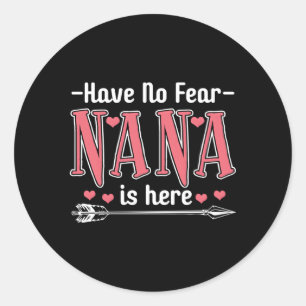 Sticker Rond Have No Fear