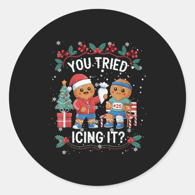 Sticker Rond Have You Tried Icings It Gingerbread Runner Team C (Devant)