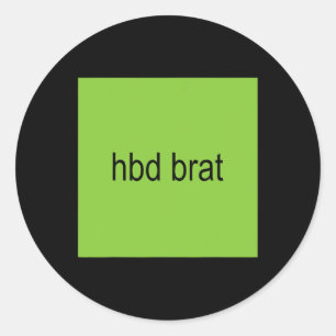 Sticker Rond Hbd Brat Anniversaire Vert Amusant Mème Gen Z Adul