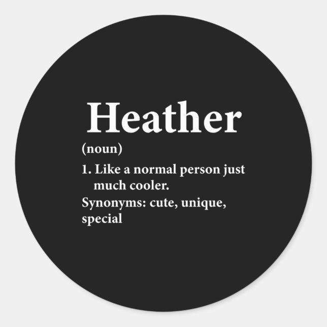 Sticker Rond Heather Name Definition Funny D  (Devant)