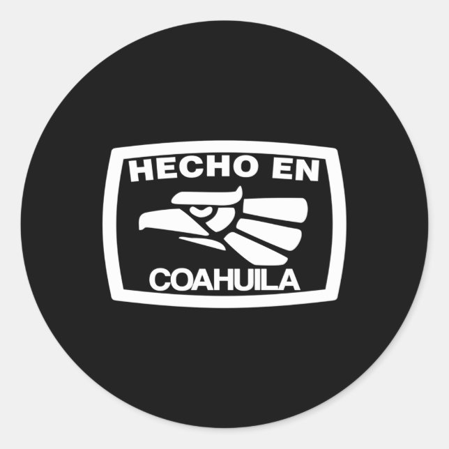 Sticker Rond Hecho En Coahuila Mexique État mexicain Estado (Devant)