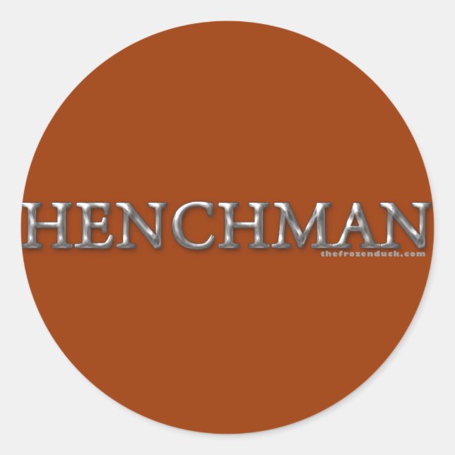 Sticker Rond Henchman (homonymie) (Devant)