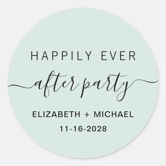 Sticker Rond Heureusement Jamais Après Fête Mariage Mint Récept (Devant)