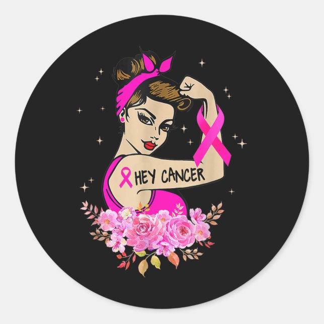 Sticker Rond Hey Cancer Chemise rose Cancer du sein Sensibilisa (Devant)