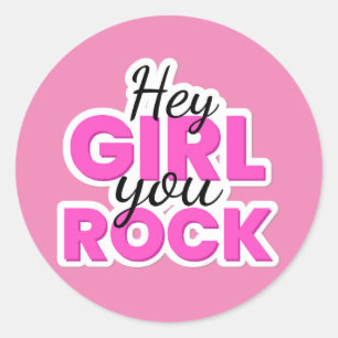 Sticker Rond Hey Girl You Rock Text Design