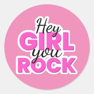 Sticker Rond Hey Girl You Rock Text Design