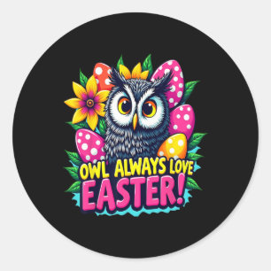 Sticker Rond Hibou aime toujours Pâques Coloré Joyeuses Pâques 