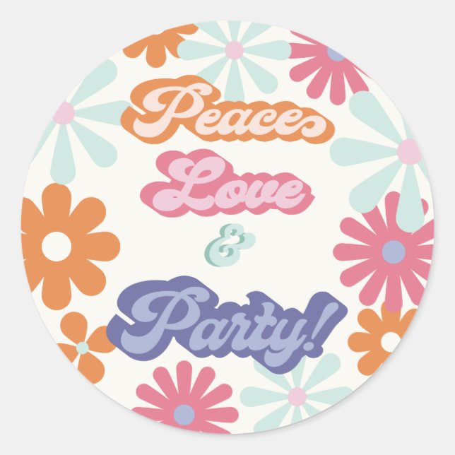 Sticker Rond Hippie 1960's Peace Love & Party Anniversaire C (Devant)