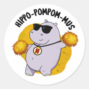 Sticker Rond Hippo-pompom-mus drôle Animal Hippo Pun