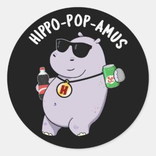 Sticker Rond Hippo-pop-amus Funny Hippo Soda Pun Pop Dark BG