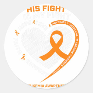 Sticker Rond His Fight Is My Fight Leukemia Awareness Venin