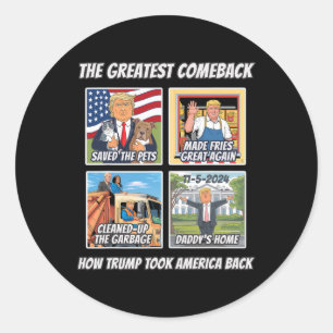 Sticker Rond Histoire de la victoire de Trump en 2024 qui a fai