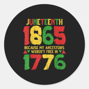 Sticker Rond Histoire des Noirs 1865 Les ancêtres n’étaient pas