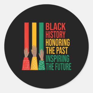 Sticker Rond Histoire des Noirs honorer le passé Inspirant Homm
