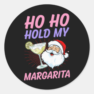 Sticker Rond Ho Ho Tenez Mon Margarita Noël En Juillet Santa Va