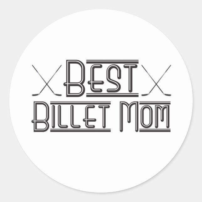 Sticker Rond Hockey Best Billet Maman (Devant)