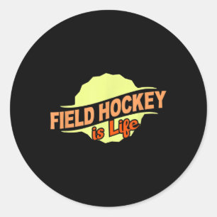 Sticker Rond Hockey sur gazon est la vie Cool Sportif Athlète C